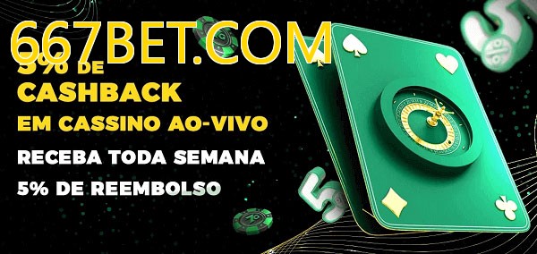 Promoções do cassino ao Vivo 667BET.COM